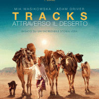 Locandina del film Tracks - Attraverso il Deserto