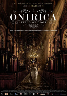 Locandine del film Onirica - Field of Dogs